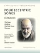FOUR ECCENTRIC SONGS OF CHARLES IVES Concert Band sheet music cover